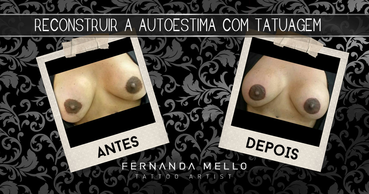 COMO RECONSTRUIR A AUTOESTIMA COM TATUAGEM